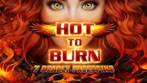 Hot to Burn – 7 Deadly Fee Spins